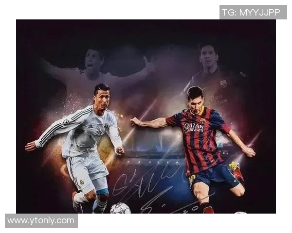 足坛巨星巅峰对决梅西与C罗谁能称霸世界绿茵舞台